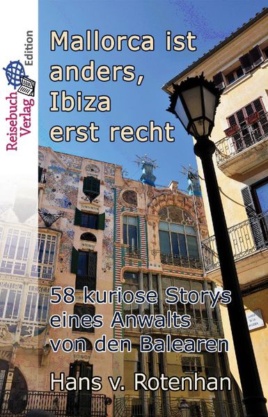 Cover von Mallorca ist anders, Ibiza erst recht