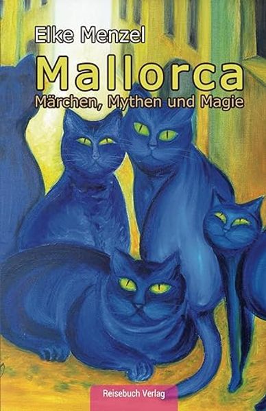 Cover von Märchen, Mythen und Magie aus Mallorca