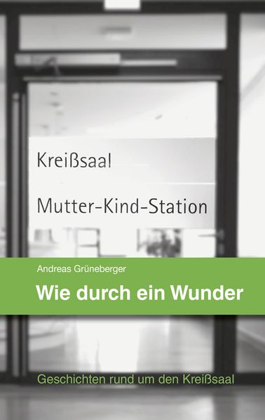 Cover von Wie durch ein Wunder
