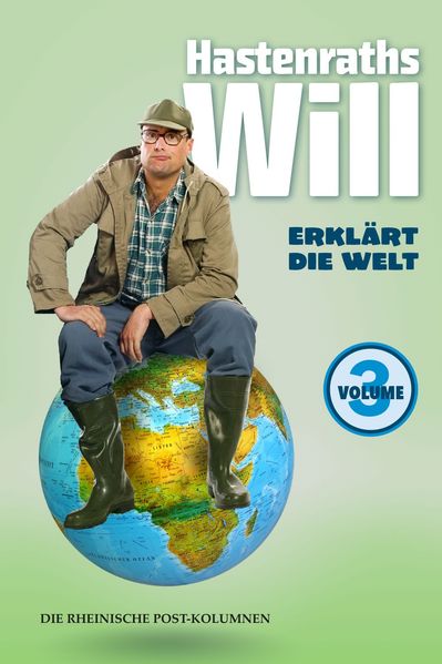 Cover von Hastenraths Will erklärt die Welt Vol.3