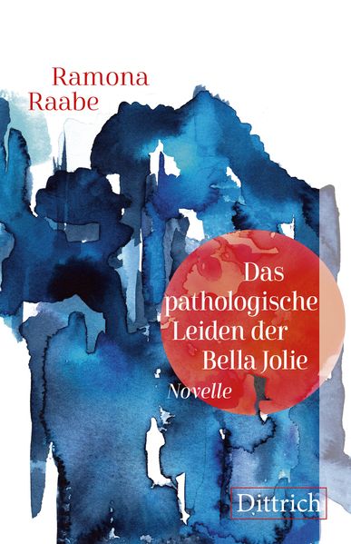 Cover von Das pathologische Leiden der Bella Jolie