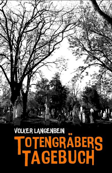 Cover von Totengräbers Tagebuch