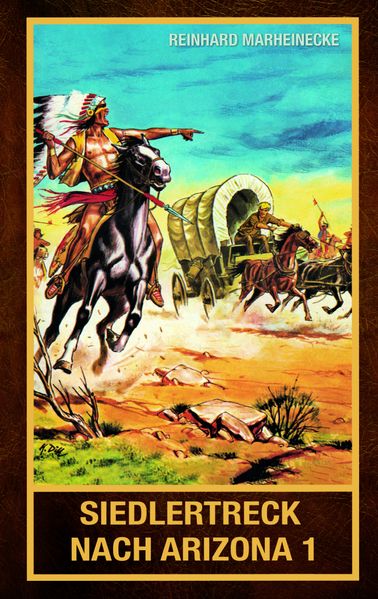 Cover von Siedlertreck nach Arizona