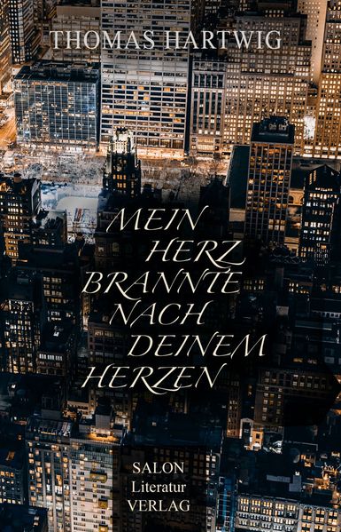 Cover von Mein Herz brannte nach deinem Herzen