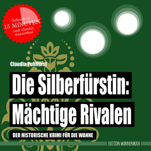 Cover von Die Silberfürstin: Mächtige Rivalen