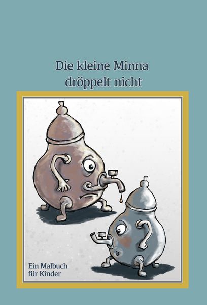 Cover von Die Minna dröppelt nicht
