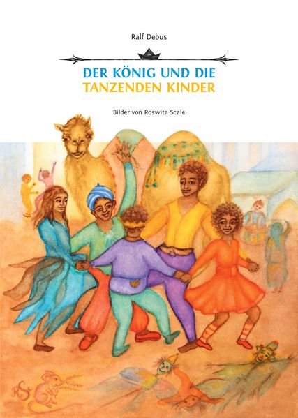 Cover von Der König und die tanzenden Kinder