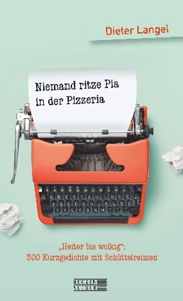 Cover von Niemand ritze Pia in der Pizzeria