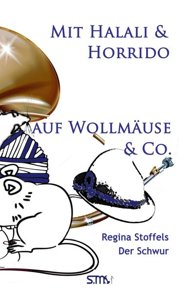 Cover von Mit Halali und Horrido auf Wollmäuse & Co!