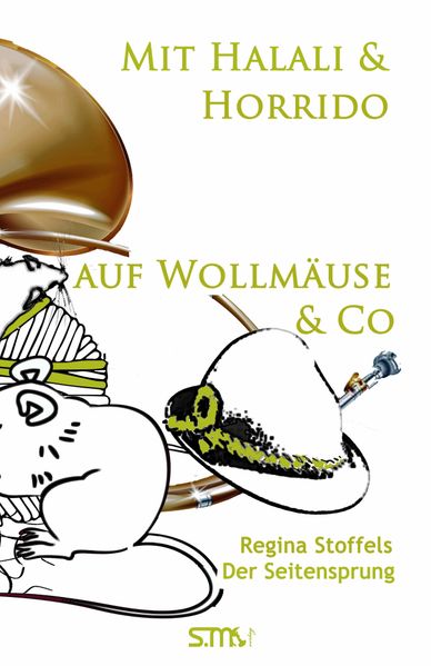 Cover von Mit Halali und Horrido auf Wollmäuse & Co!