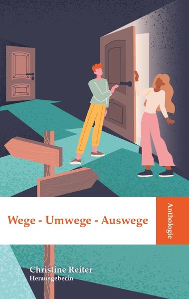 Cover von Wege – Umwege – Auswege