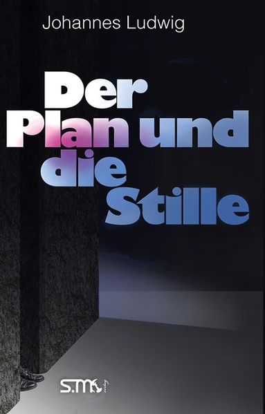 Cover von Der Plan und die Stille