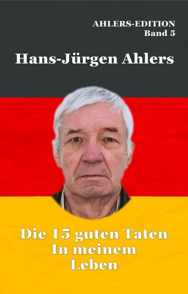Cover von Die 15 guten Taten in meinem Leben