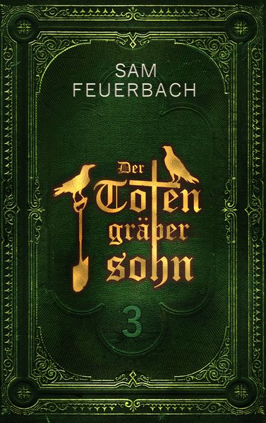 Cover von Der Totengräbersohn Buch 3
