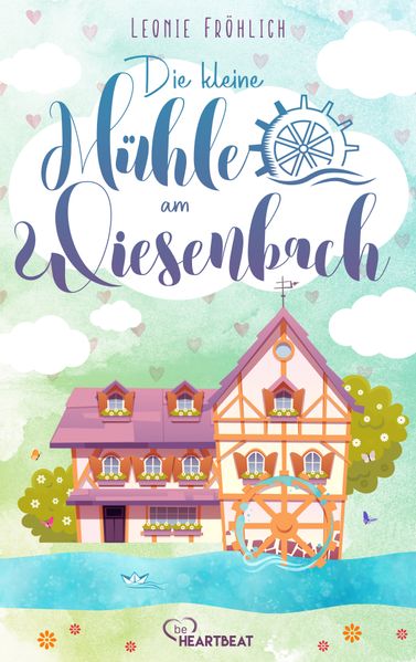 Cover von Die kleine Mühle am Wiesenbach