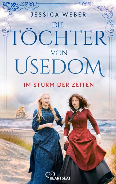 Cover von Die Töchter von Usedom – Im Sturm der Zeiten