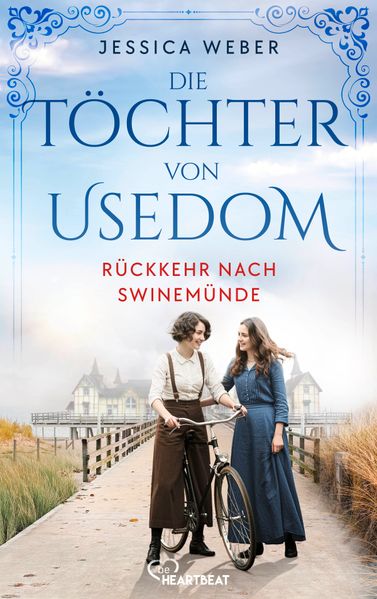 Cover von Die Töchter von Usedom – Rückkehr nach Swinemünde