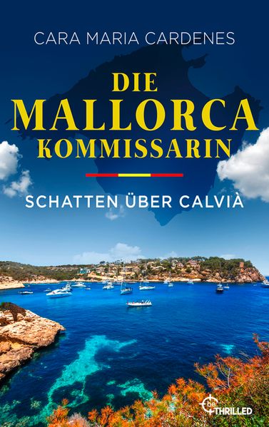 Cover von Die Mallorca-Kommissarin – Schatten über Calvià