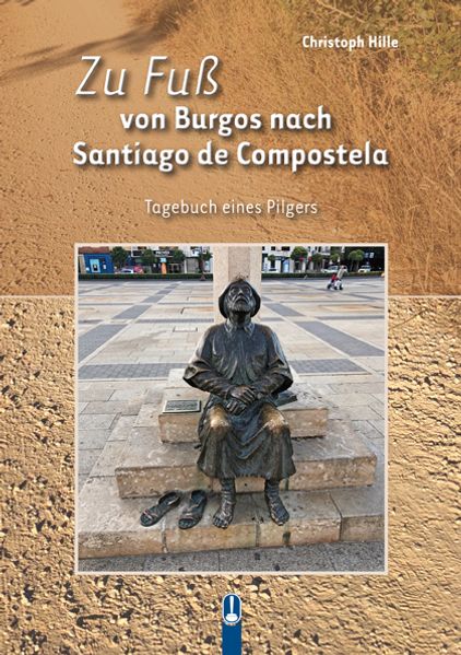 Cover von Zu Fuß von Burgos nach Santiago de Compostela