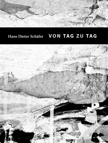 Cover von Von Tag zu Tag. Aufzeichnungen
