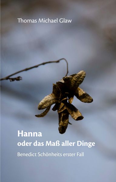 Cover von Hanna oder das Maß aller Dinge
