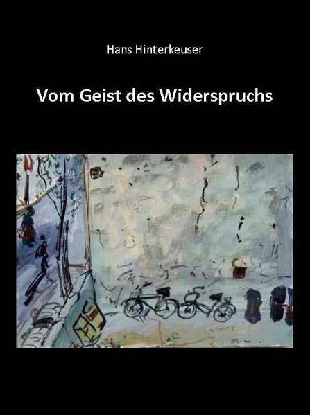 Cover von Vom Geist des Widerspruchs
