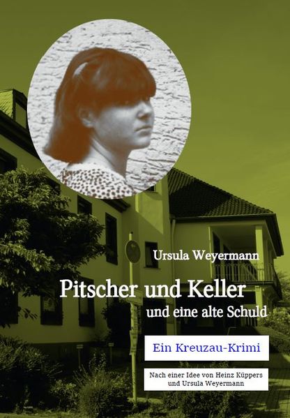 Cover von Pitscher und Keller und eine alte Schuld