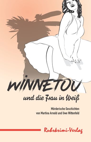 Cover von Winnetou und die Frau in Weiß