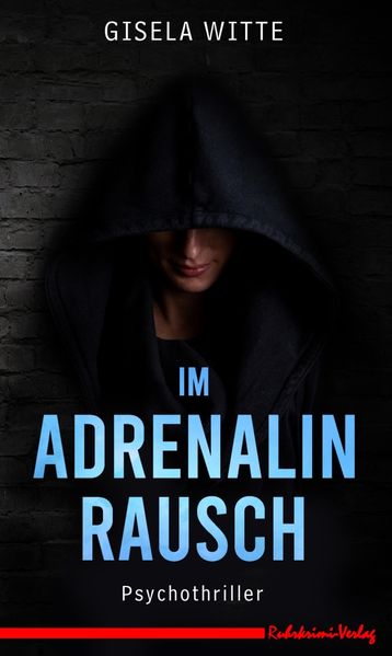 Cover von Im Adrenalinrausch