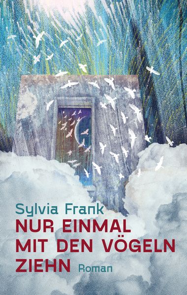 Cover von Nur einmal mit den Vögeln ziehn