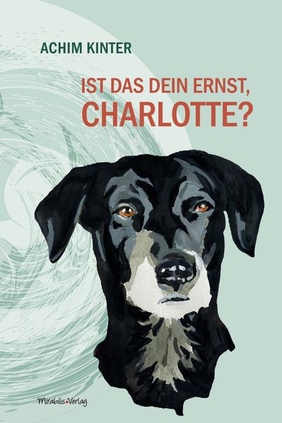 Cover von Ist das dein Ernst, Charlotte?