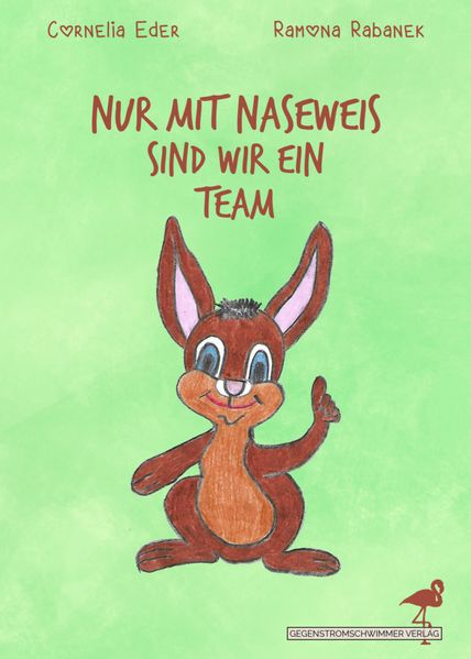 Cover von Nur mit Naseweis sind wir ein Team