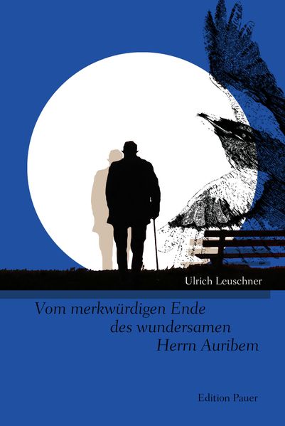 Cover von Vom merkwürdigen Ende des wundersamen Herrn Auribem