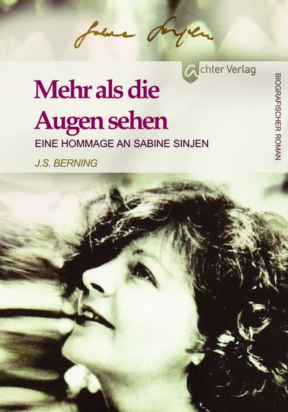 Cover von Mehr als die Augen sehen – eine Hommage an Sabine Sinjen