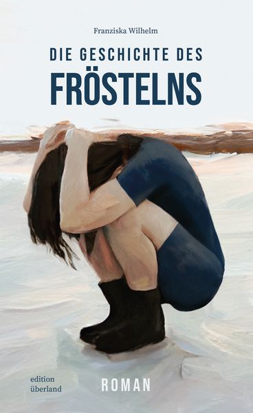 Cover von Die Geschichte des Fröstelns