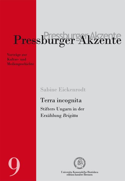 Cover von Terra incognita – Stifters Ungarn in der Erzählung Brigitta
