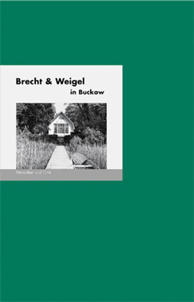 Cover von Brecht & Weigel in Buckow