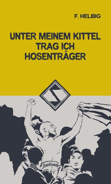 Cover von Unter meinem Kittel trag ich Hosenträger