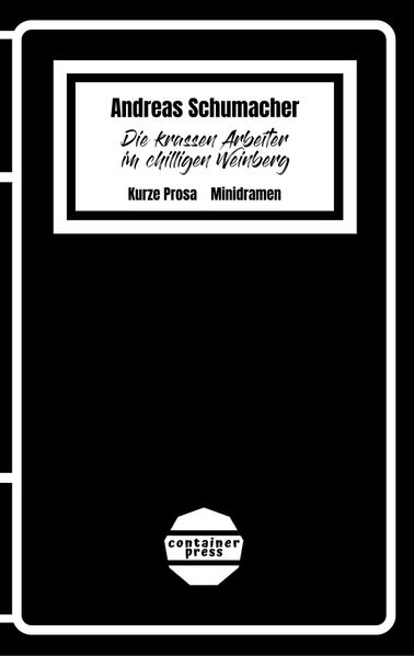Cover von Die krassen Arbeiter im chilligen Weinberg