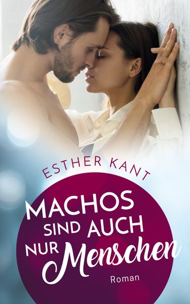 Cover von Machos sind auch nur Menschen