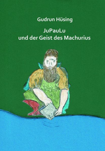 Cover von JuPauLu und der Geist des Machurius