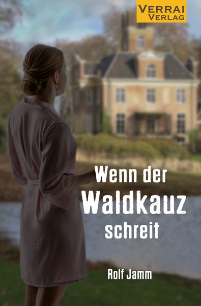 Cover von Wenn der Waldkauz schreit