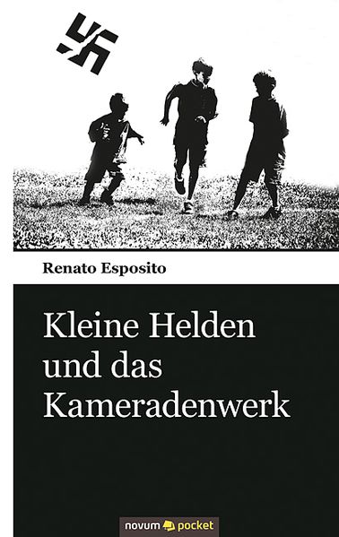 Cover von Kleine Helden und das Kameradenwerk