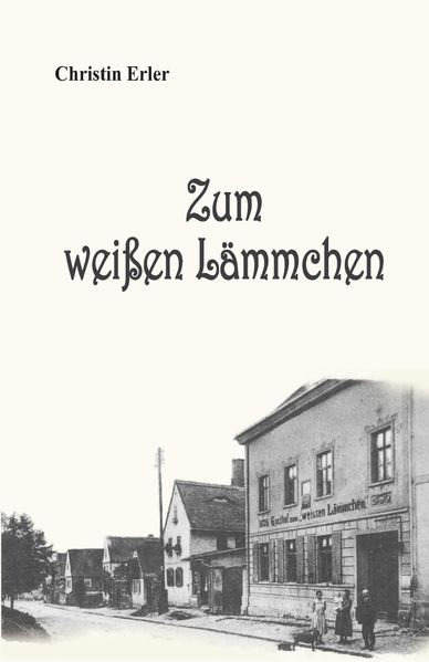 Cover von Zum weißen Lämmchen