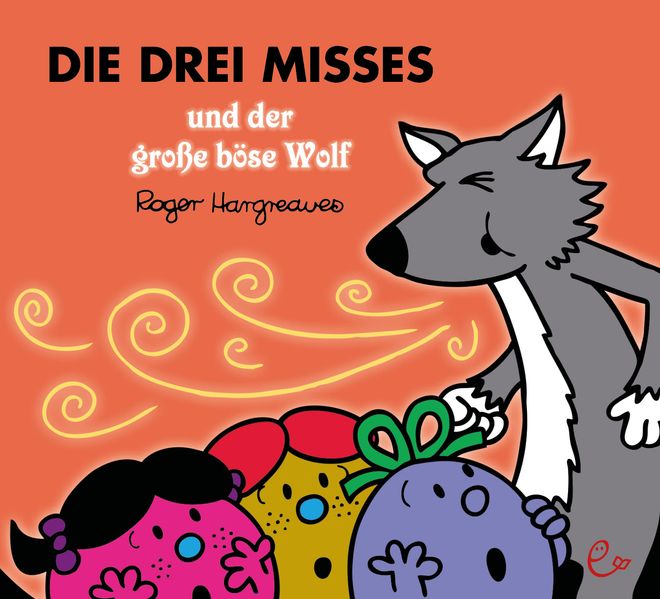 Cover von Die drei Misses und der große böse Wolf