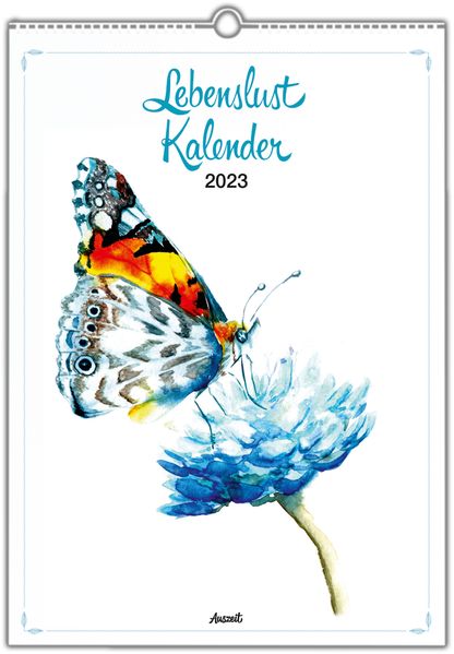 Cover von Auszeit Lebenslust Kalender 2023 – Wandkalender
