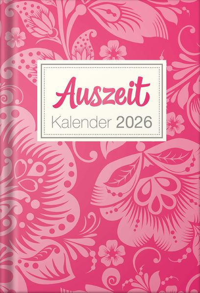 Cover von Auszeit Kalender 2026 – Taschenbuchkalender
