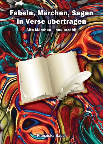 Cover von Fabeln, Märchen, Sagen in Verse übertragen