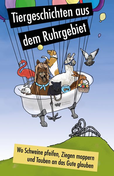 Cover von Wo Schweine pfeifen, Ziegen moppern und Tauben an das Gute glauben