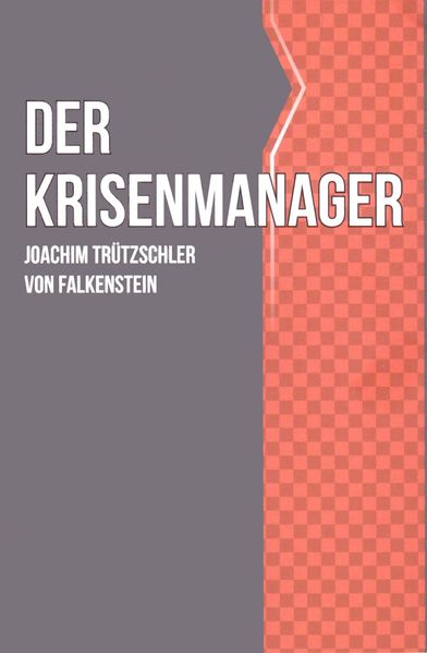 Cover von Der Krisenmanager